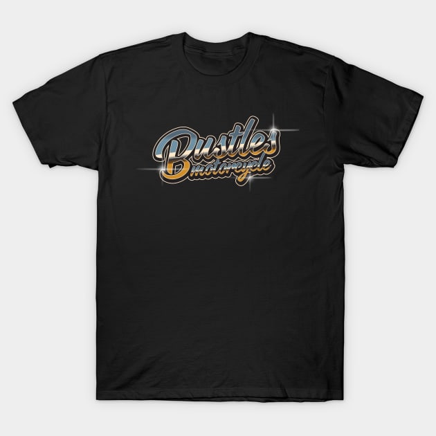 BUSTLES MOTORCYCLE Vintage Typhography T-Shirt by BUSTLES MOTORCYCLE